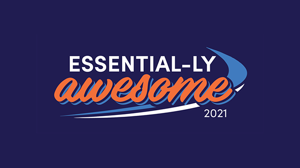 Essential-ly awesome week 2021 graphic.